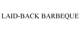 LAID-BACK BARBEQUE trademark