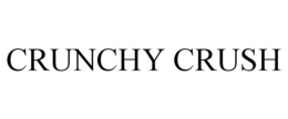 CRUNCHY CRUSH trademark