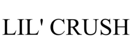 LIL' CRUSH trademark