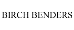 BIRCH BENDERS trademark