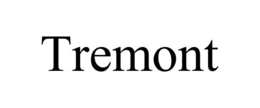 TREMONT trademark