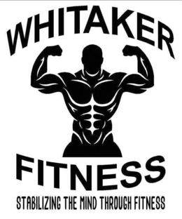 WHITAKER FITNESS STABILIZING THE MIND THROUGH FITNESS trademark