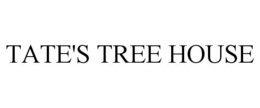 TATE'S TREE HOUSE trademark