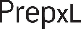 PREPXL trademark