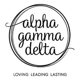 ALPHA GAMMA DELTA LOVING LEADING LASTING trademark