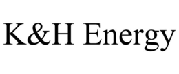 K&H ENERGY trademark