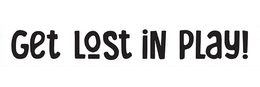 GET LOST IN PLAY! trademark