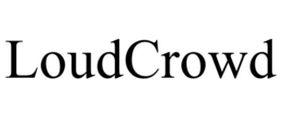 LOUDCROWD trademark