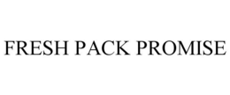 FRESH PACK PROMISE trademark