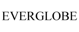 EVERGLOBE trademark
