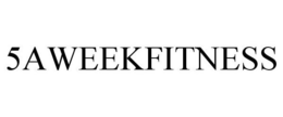 5AWEEKFITNESS trademark