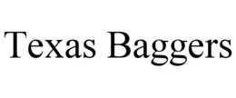 TEXAS BAGGERS trademark