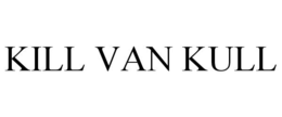 KILL VAN KULL trademark