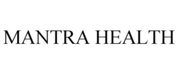 MANTRA HEALTH trademark
