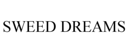 SWEED DREAMS trademark