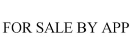 FOR SALE BY APP trademark