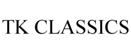 TK CLASSICS trademark