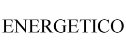 ENERGETICO trademark