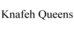 KNAFEH QUEENS trademark
