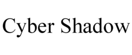 CYBER SHADOW trademark