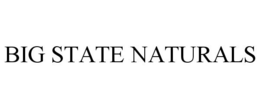 BIG STATE NATURALS trademark