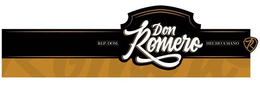 DON ROMERO REP. DOM. HECHO AMANO R trademark