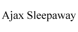 AJAX SLEEPAWAY trademark