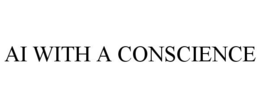 AI WITH A CONSCIENCE trademark