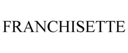 FRANCHISETTE trademark