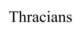 THRACIANS trademark