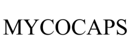 MYCOCAPS trademark