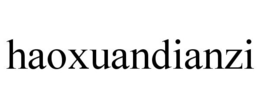 HAOXUANDIANZI trademark