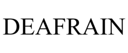DEAFRAIN trademark