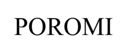 POROMI trademark