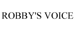 ROBBY'S VOICE trademark