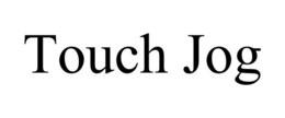 TOUCH JOG trademark