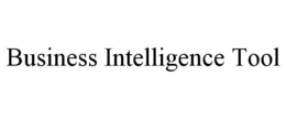 BUSINESS INTELLIGENCE TOOL trademark
