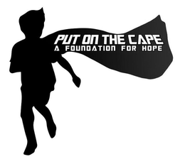 PUT ON THE CAPE A FOUNDATION FOR HOPE trademark