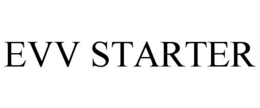EVV STARTER trademark
