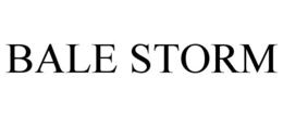 BALE STORM trademark