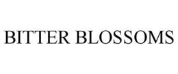 BITTER BLOSSOMS trademark