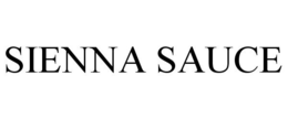 SIENNA SAUCE trademark
