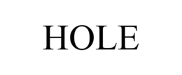 HOLE trademark
