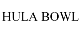 HULA BOWL trademark