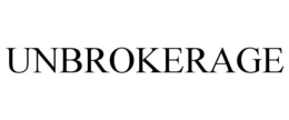UNBROKERAGE trademark