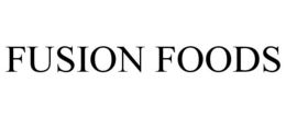 FUSION FOODS trademark