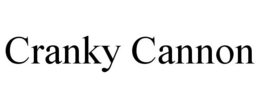 CRANKY CANNON trademark