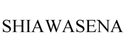 SHIAWASENA trademark