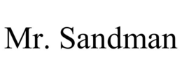 MR. SANDMAN trademark