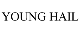YOUNG HAIL trademark